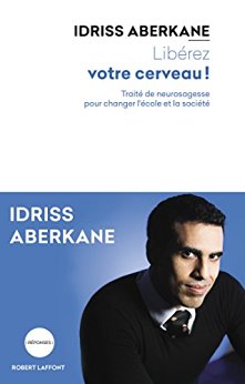 idriss-aberkane-liberez-votre-cerveau