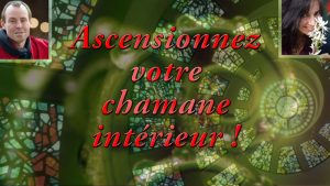 ascensionnez-chamane
